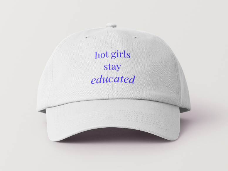 Hot Girls Hat